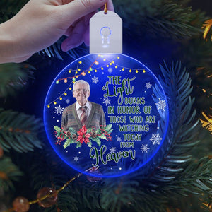 GeckoCustom Custom Photo Memorial Light Of Those Who Are Watching Today From Heaven Circle Led Acrylic Ornament HO82 893286 3 inches