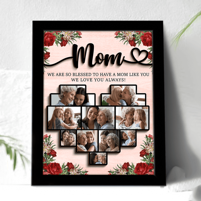 GeckoCustom Custom Photo Mom To The World You Are One Person Frame Picture DA199 890078 8"x10"
