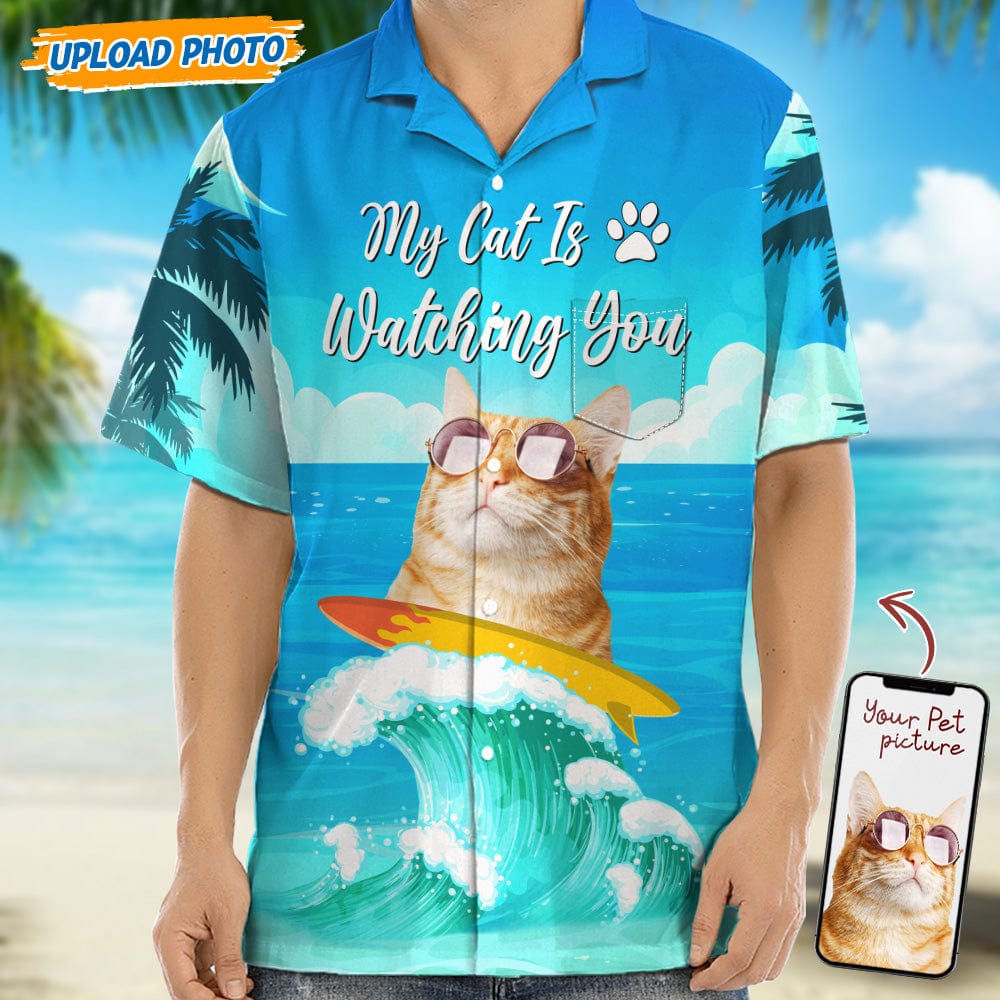 GeckoCustom Custom Photo My Cat Is Watching You Hawaii Shirt N304 889266