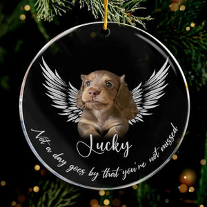 GeckoCustom Custom Photo Not A Day Goes By Memorial Dog Cat Acrylic Ornament HA75 891220