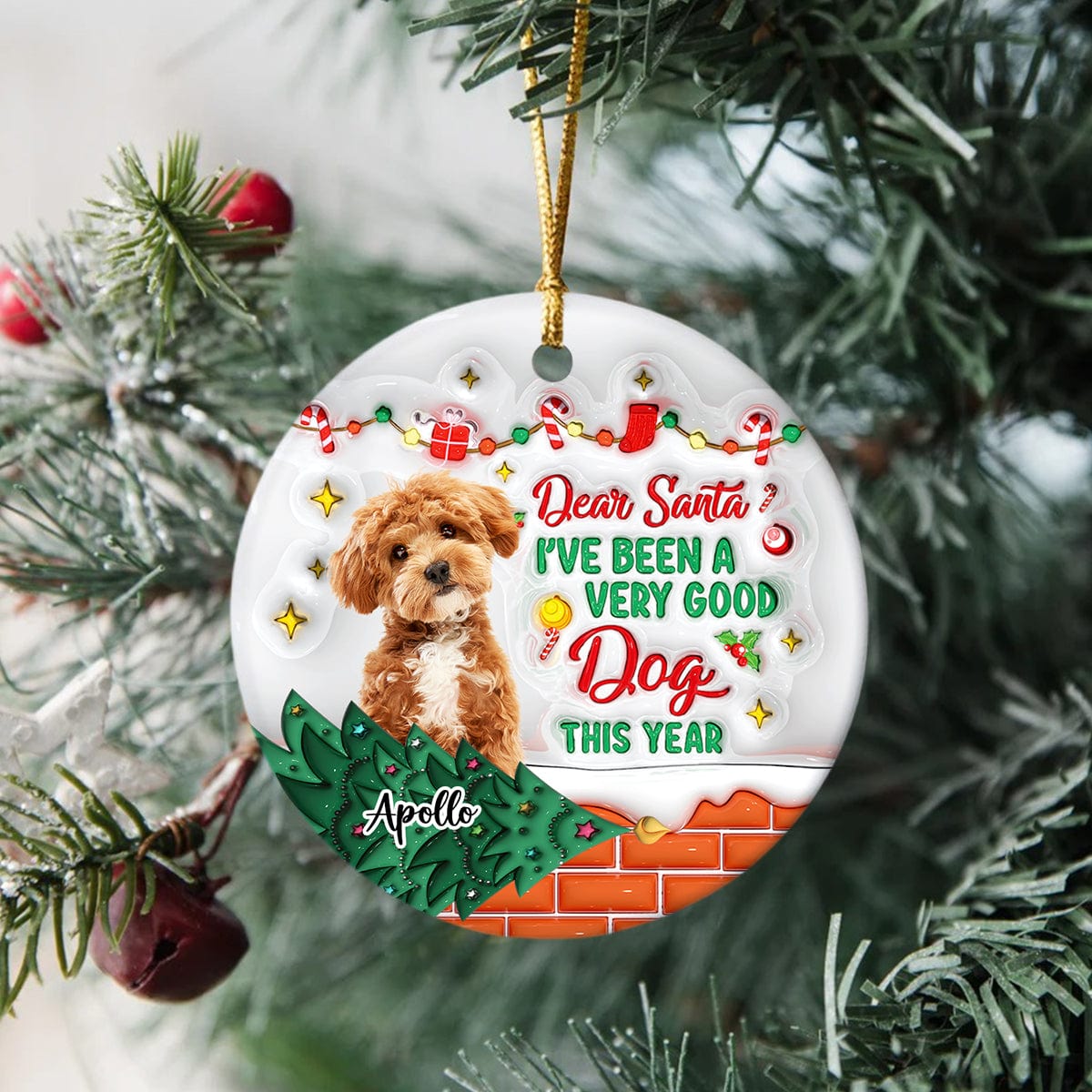 GeckoCustom Custom Photo On The Naughty List And I Regret Nothing Dog 3D Inflated Effect Printed Ornament N304 HA75 891588