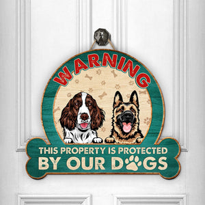 GeckoCustom Custom Photo This Property Is Protected By Our Dogs Doorsign N304 889833
