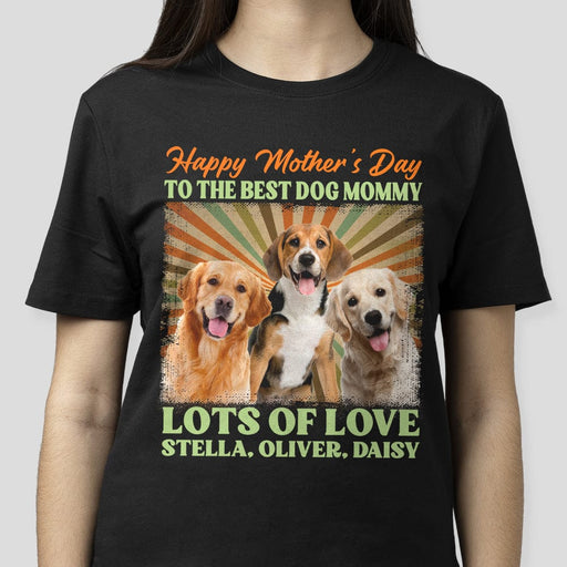 GeckoCustom Custom Photo To The Best Dog Mommy Dog Shirt N304 890581 Women Tee / Black Color / S