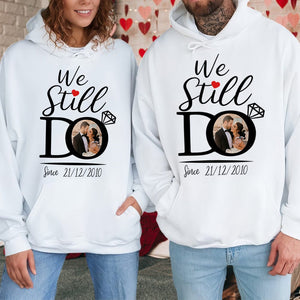 GeckoCustom Custom Photo We Still Do Matching Anniversary Couple Bright Shirt HO82 893444