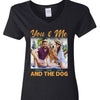 GeckoCustom Custom Photo You And Me And The Dog Shirt DA199 890465