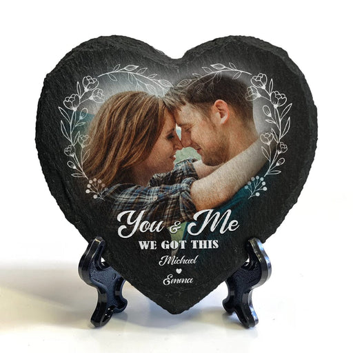 GeckoCustom Custom Photo You And Me We Got This Couple Heart Shaped Stone With Stand K228 889540
