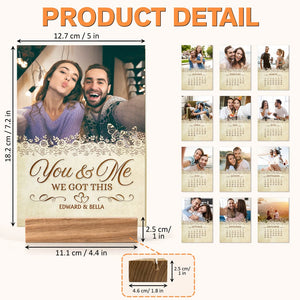 GeckoCustom Custom Photo You And Me We Got This Vintage Version Couple Easel Calendar HO82 893424 5 x 7.2 inches