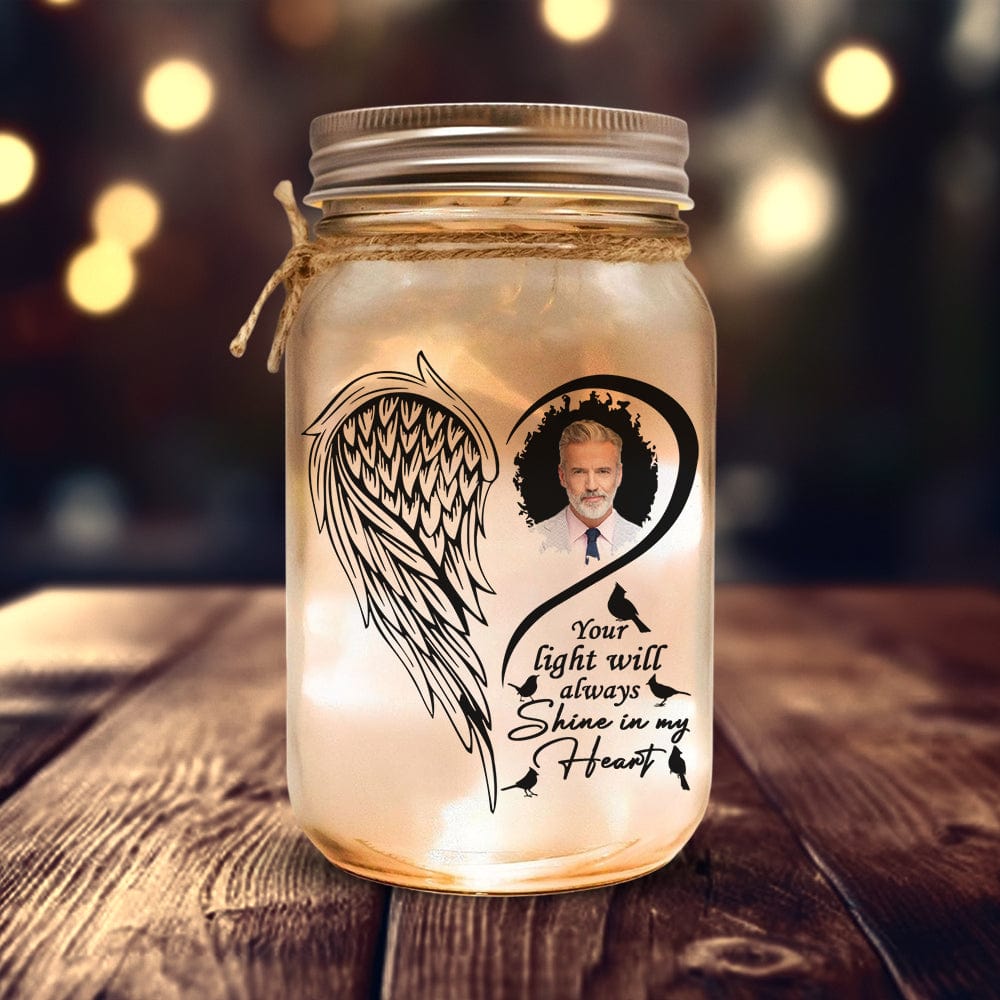 GeckoCustom Custom Photo Your Light Will Always Shine Memorial Mason Jar Light HA75 891180 16oz / 1 Side