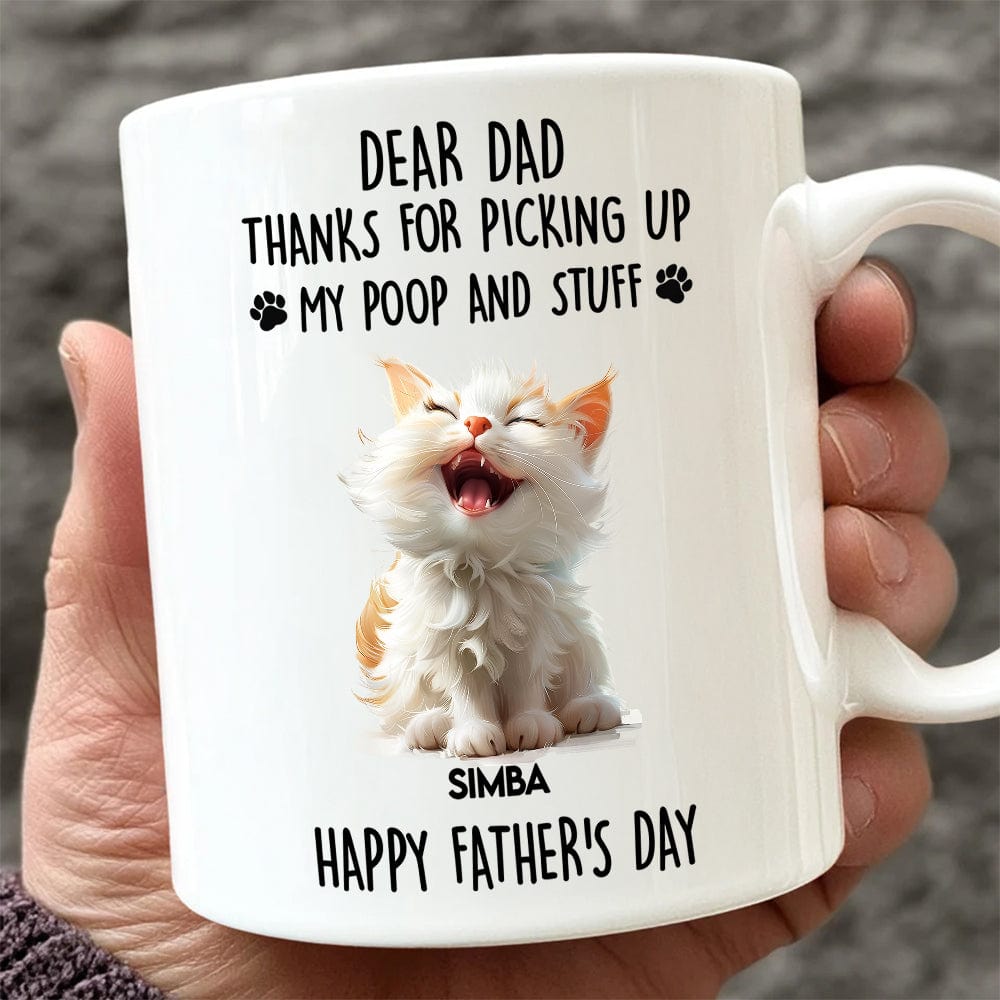 GeckoCustom Dad Mom Thanks For Picking Up My Poop And Stuff Personalized White Mug Gift For Cat Lovers CH07 895240