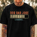 GeckoCustom Dog Dad Joke Shirt T286 889315 Premium Tee (Favorite) / P Black / S