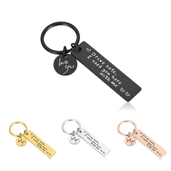 Engraved Keychain for Him - Drive Safe Keychain