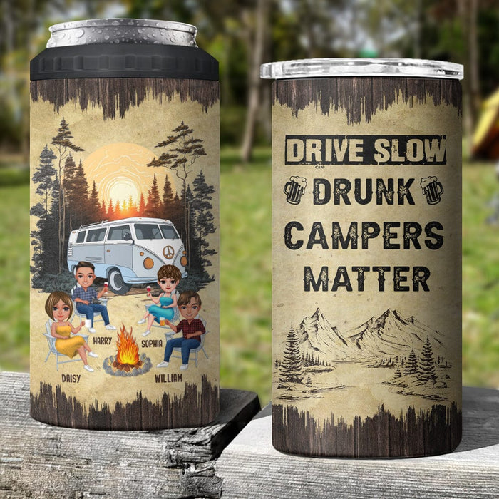 Drive Slow Drunk Campers Matter Camping 4 In 1 Can Cooler Tumbler TA29 —  GeckoCustom