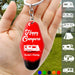 GeckoCustom Drive Slow Drunk Campers Matter Camping Acrylic Keychain N369 888447