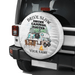 GeckoCustom Drive Slowly Drunk Campers Matter Tire Cover Personalized Gift T368 889834