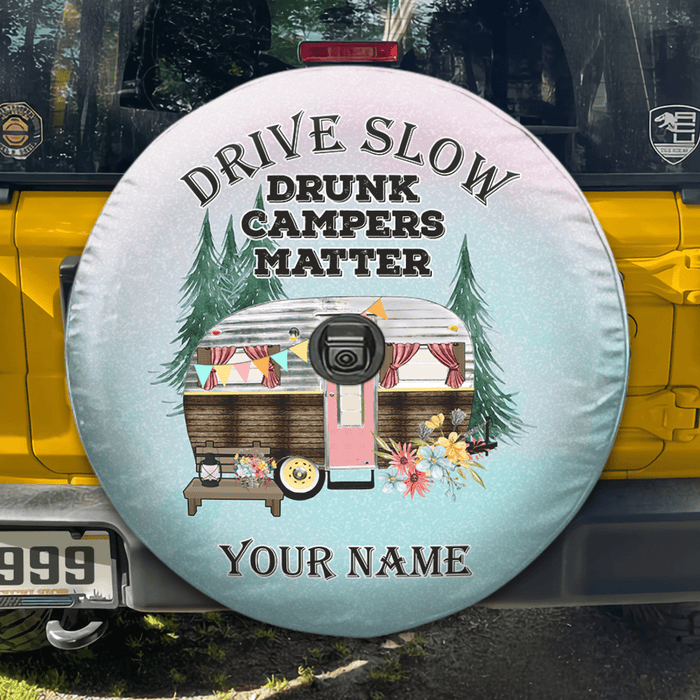 GeckoCustom Drive Slowly Drunk Campers Matter Tire Cover Personalized Gift T368 889834 Backup camera hole / 24 - 26 inches