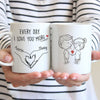 GeckoCustom Everyday I Love You More Funny Valentine Mug Personalized Gift DA199 890042