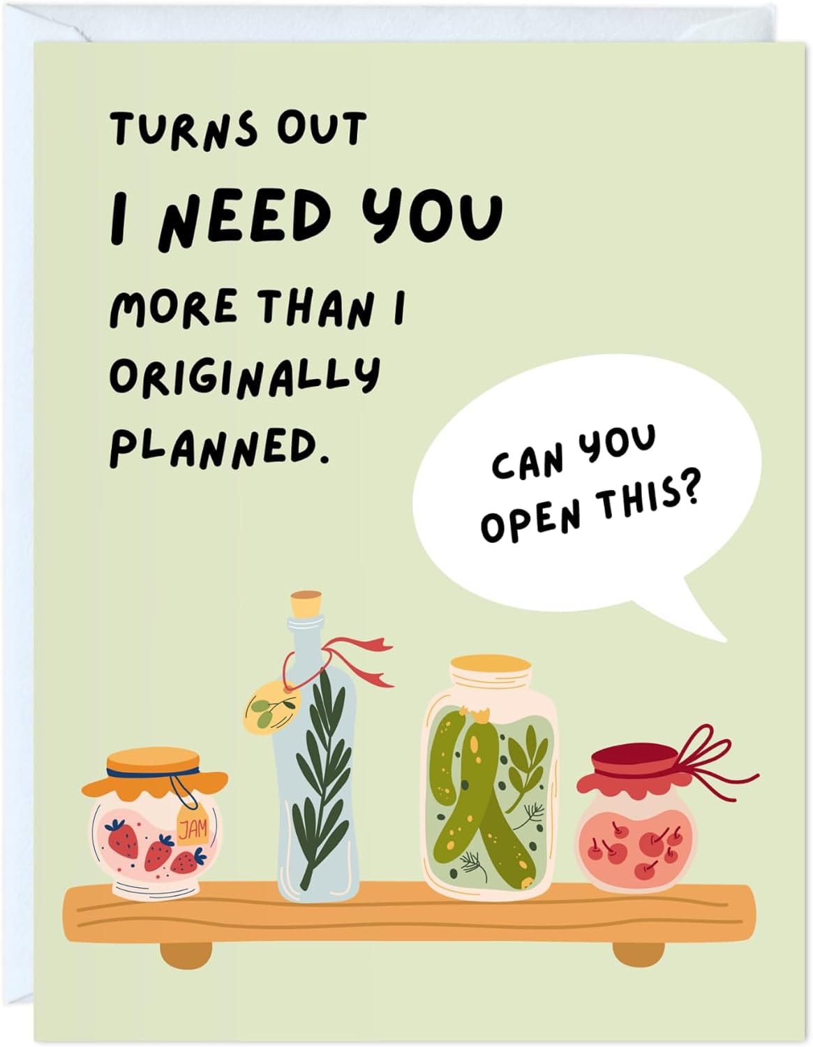 GeckoCustom Fathers Day Card for Dad Birthday, Anniversary Husband Him Grandpa Grandfather Stepdad Stepfather, Birthday Thank You Kawaii Greeting Card (Thanks for Feeding Me ...) Need You More Than Planned - Jar Open