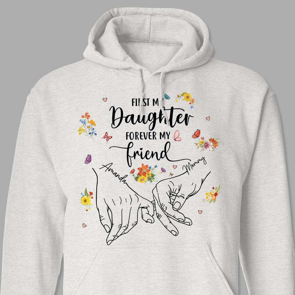 GeckoCustom First My Mother Forever My Friend Bright Shirt Personalized Gift T286 890428