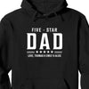 GeckoCustom Five Star Dad Personalized Custom Shirt For Dad C316 Pullover Hoodie / Black Colour / S