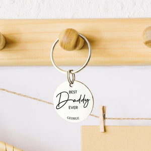 GeckoCustom Happy Father's Day Best Daddy Ever Keychain Personalized Gift HO82 890684 Stainless Steel