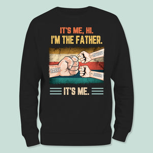 GeckoCustom Happy Father's Day Hi I'm The Dad Shirt N304 889250 Long Sleeve / Colour Black / S