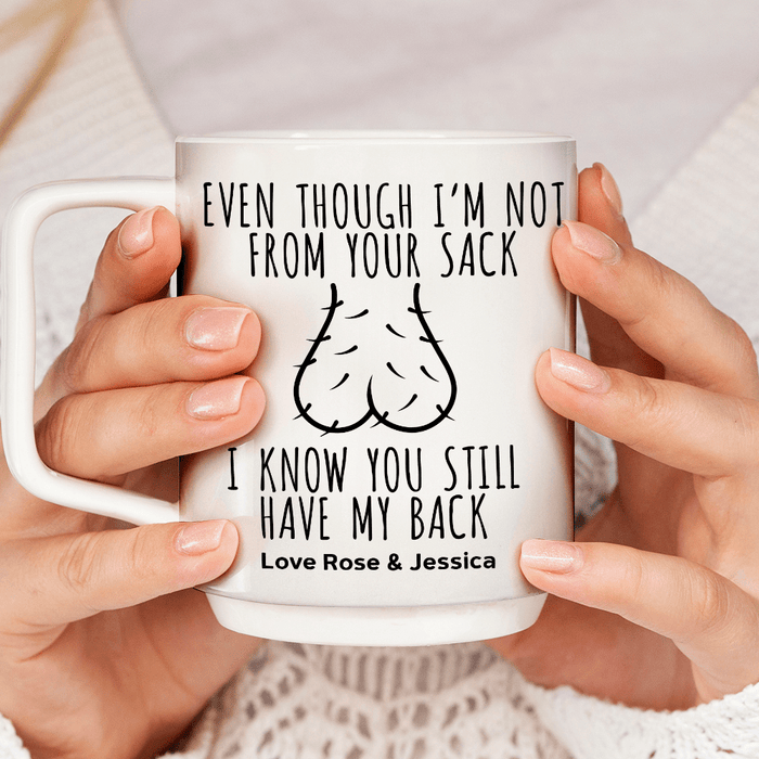 GeckoCustom Happy Father's Day I Know You You Still Have My Back Family Mug TA29 890420
