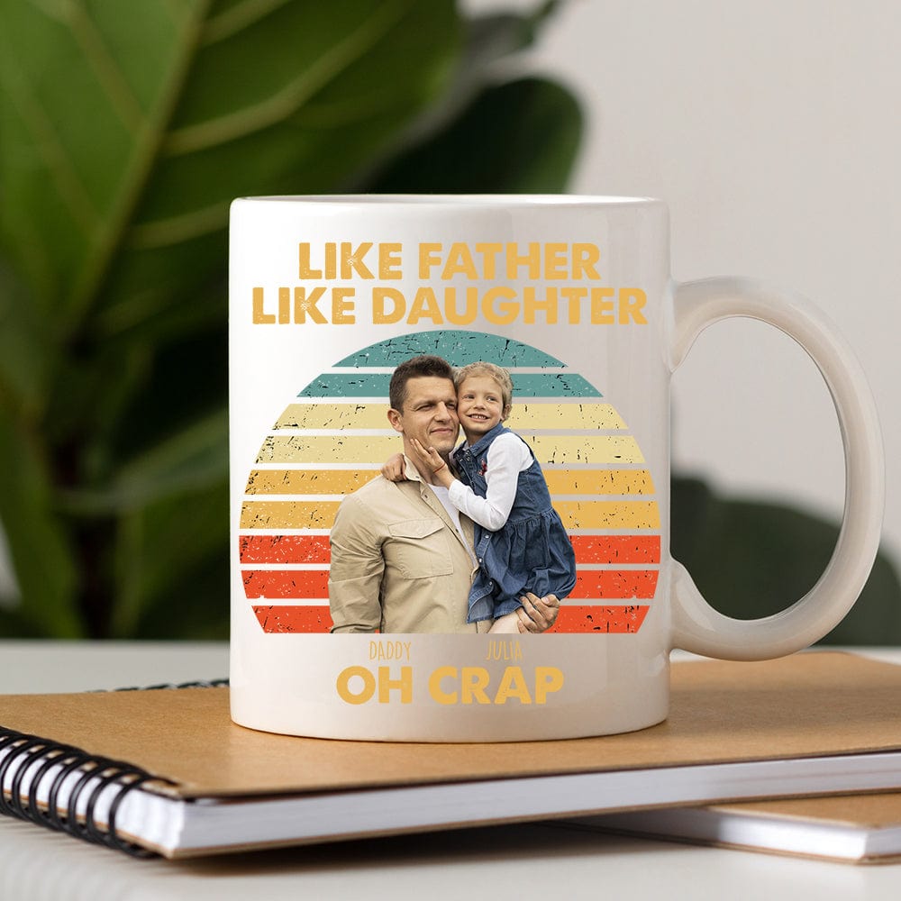 GeckoCustom Happy Father's Day Like Father Like Daughter Family Mug T286 890424