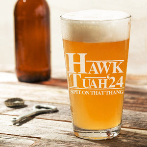 GeckoCustom Hawk Tuah Spit On That Thang 24 Laser Engraved Beer Glass DM01 891257 16oz / 2 sides