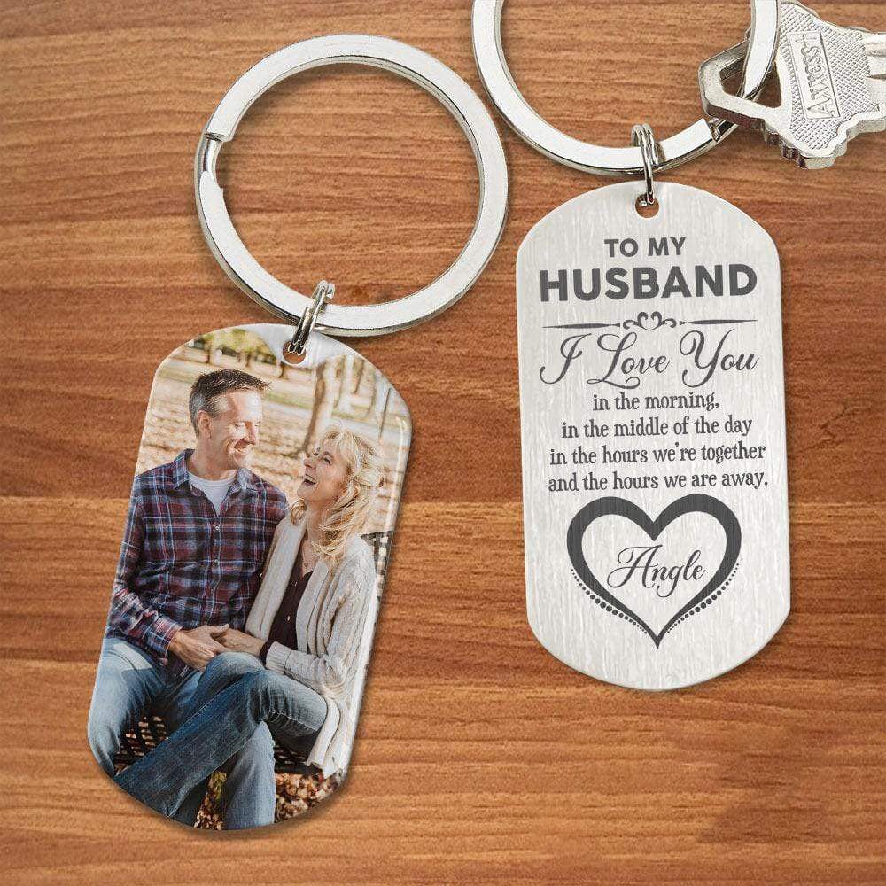 GeckoCustom Husband I Love You In The Hours We're Together And Away Metal Keychain HN590 No Gift box