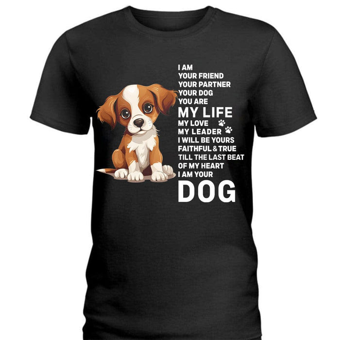 GeckoCustom I Am Your Friend And Your Dog Shirt T368 889623 Premium Tee (Favorite) / P Black / S