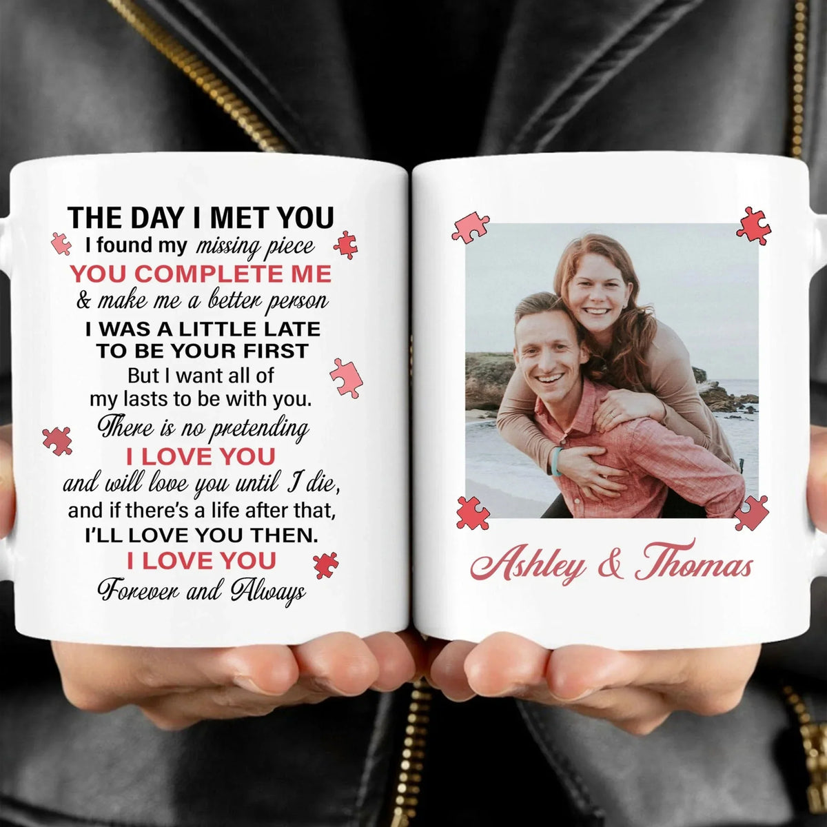GeckoCustom I Found My Missing Piece Personalized Custom Photo Anniversary Mug Valentine Day Gift C608 11oz