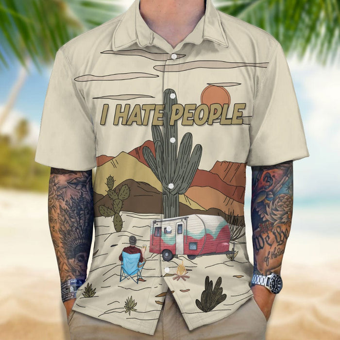 GeckoCustom I Hate People Camping Hawaii Shirt Personalized Gift N304 889526