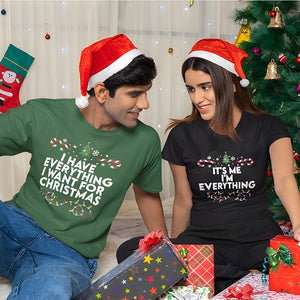 GeckoCustom I Have Everything I Want For Christmas Shirt TH10 89221