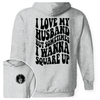 GeckoCustom I Love My Husband But Sometimes I Wanna Square Up Bright Shirt Funny Wife Shirt CH07 895030 Pullover Hoodie / Sport Grey Colour / S