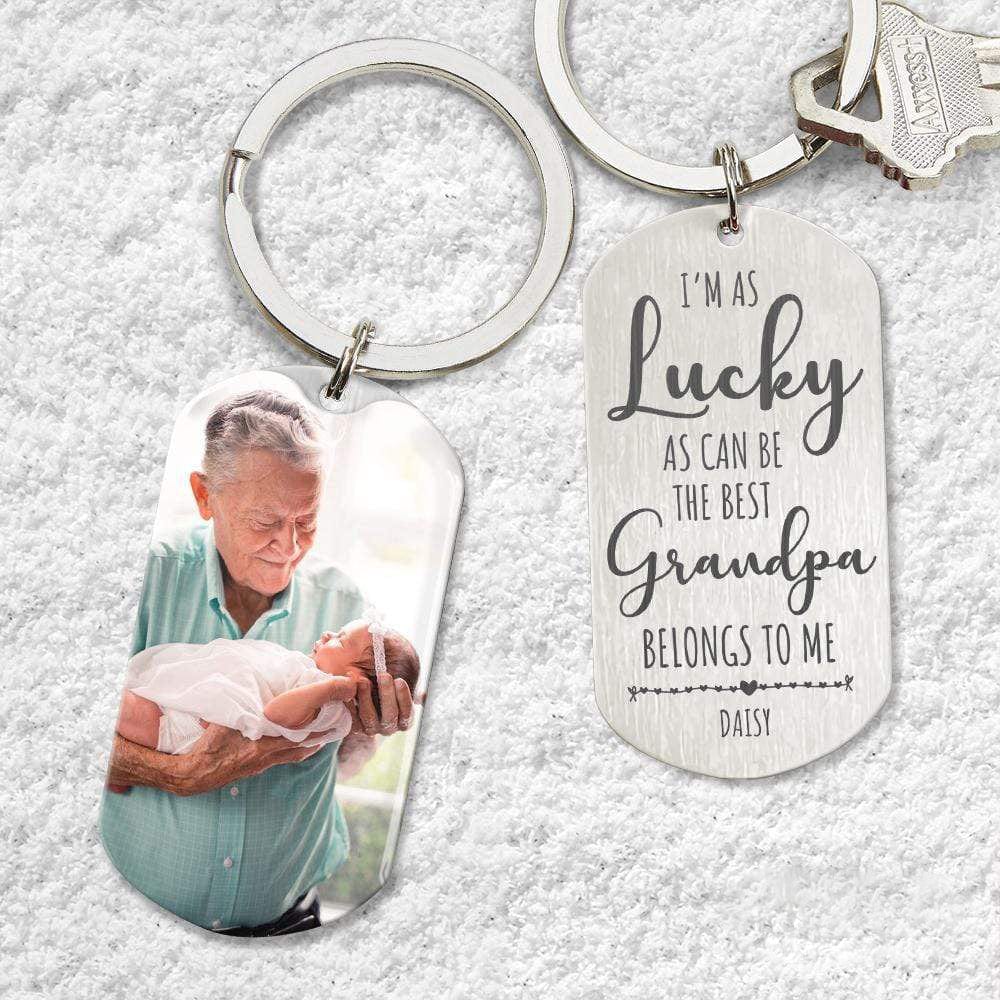 GeckoCustom I'm As Lucky As Can Be The Best Grandpa Belongs To Me Family Metal Keychain HN590 No Gift box