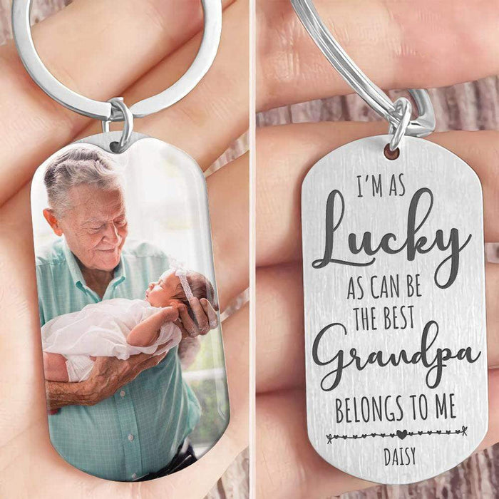 GeckoCustom I'm As Lucky As Can Be The Best Grandpa Belongs To Me Family Metal Keychain HN590 No Gift box