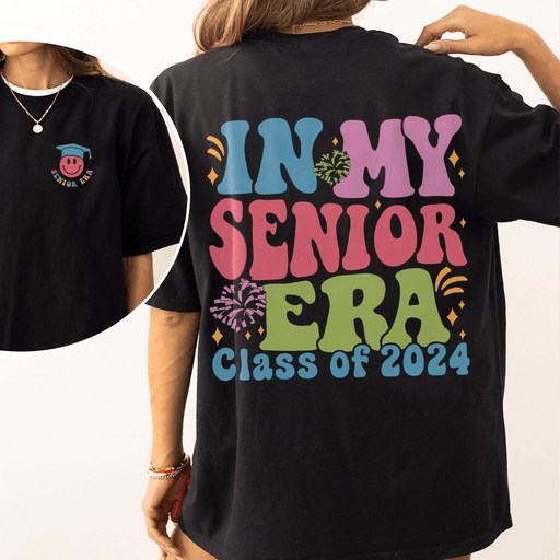GeckoCustom In my Senior Era 2024 Dark Shirt Personalized Gift K228 890049