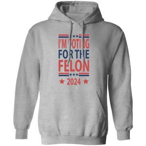 GeckoCustom Independence Day Voting For The Felon America President Trump 2024 HO82 890812 Pullover Hoodie / Sport Grey / S