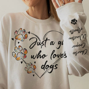 GeckoCustom Just A Girl Who Loves Dogs Sweatshirt Personalized Gift N304 889932