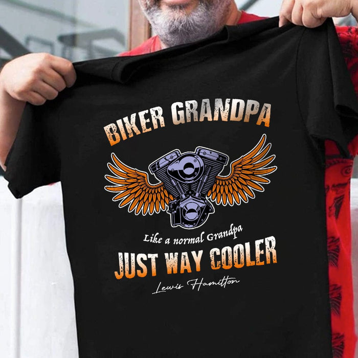 GeckoCustom Life Is Normal Grandpa Just Way Cooler Biker Shirt, HN590