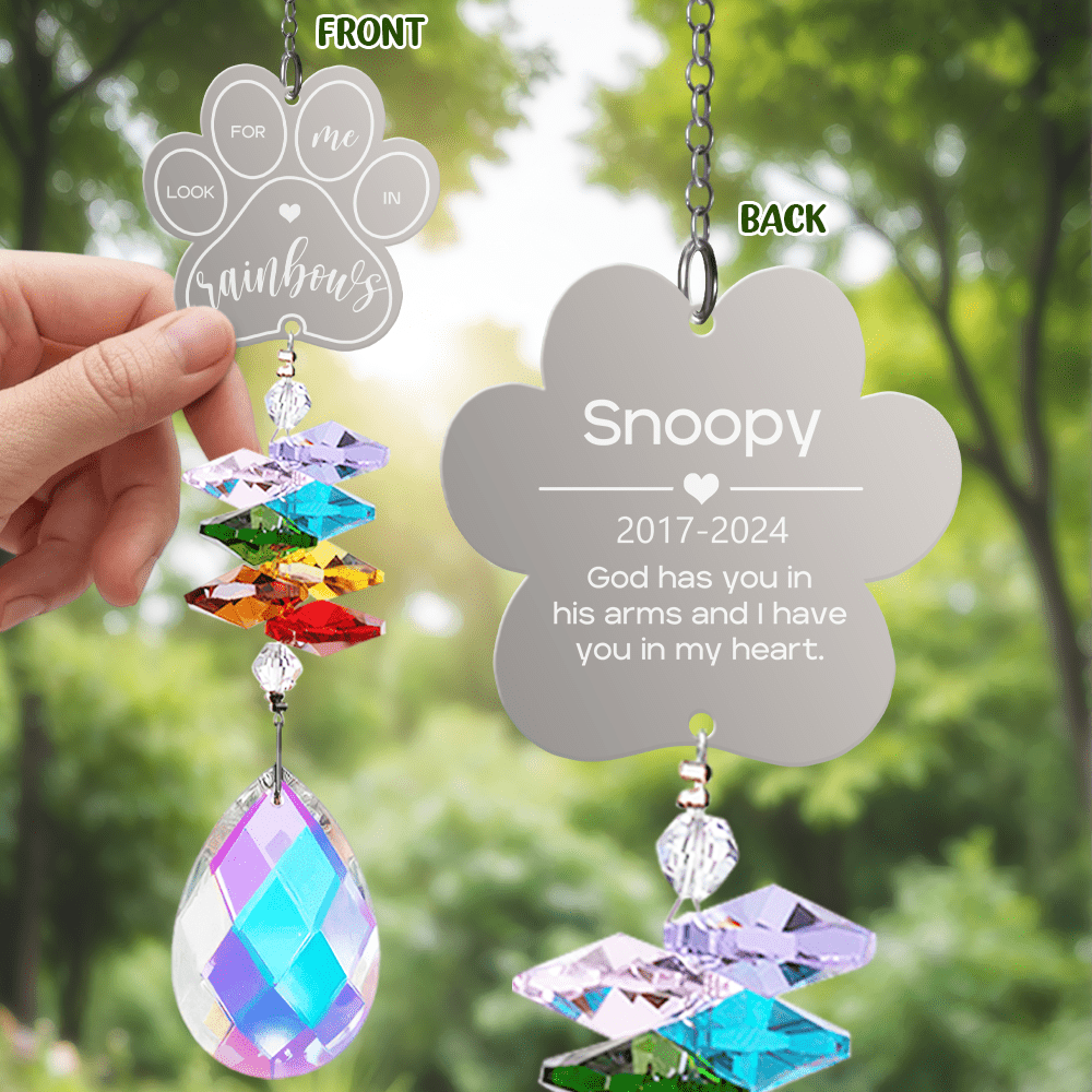 GeckoCustom Look For Me In Rainbows Dog Cat Pet Personalized Memorial Rainbow Suncatcher HA75 891424 13.18''