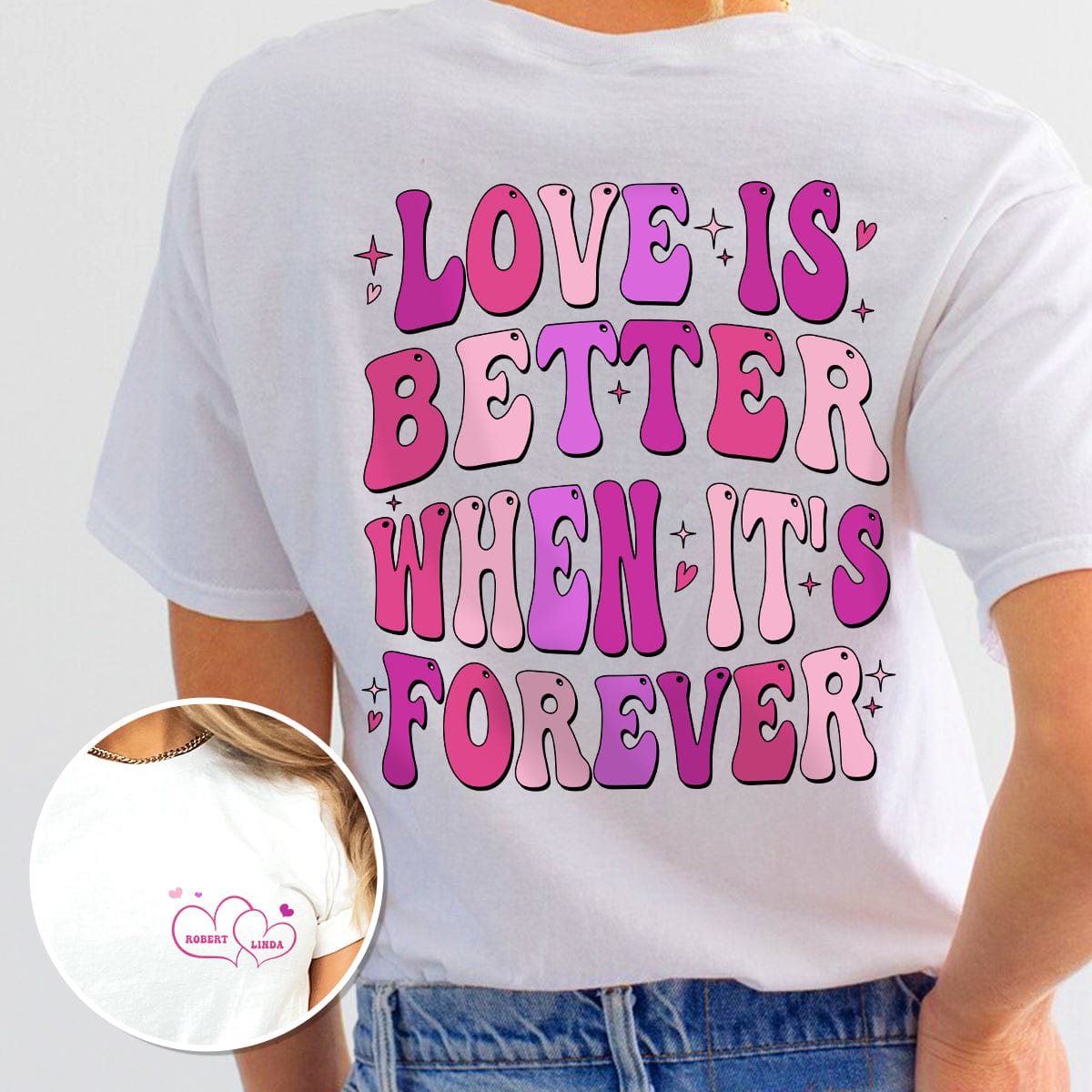 GeckoCustom Love Is Better When It's Forever Just Engaged Bride Shirt Personalized Gift TA29 890094