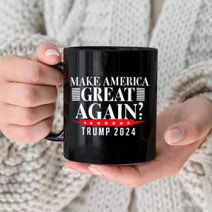 GeckoCustom Make America Great Again Trump 2024 Black Mug HO82 890902