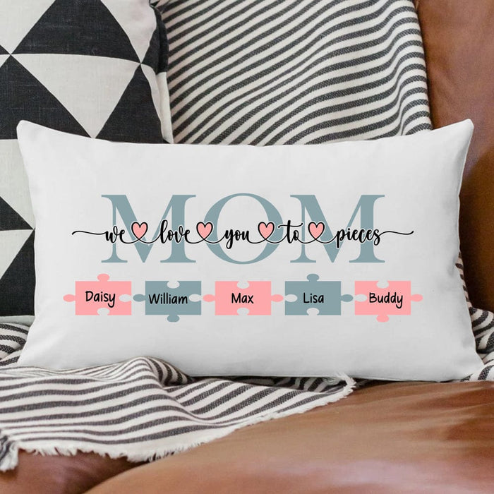 GeckoCustom Mom We Love You to Pieces Mother Medium Pillow Personalized Gift NA199 890399