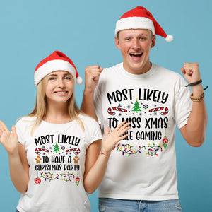 GeckoCustom Most Likely To Custom Text Christmas T-Shirt Personalized Gift T286 890067