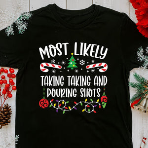 GeckoCustom Most Likely To Shirt Personalized Christmas Gift DA199 890073
