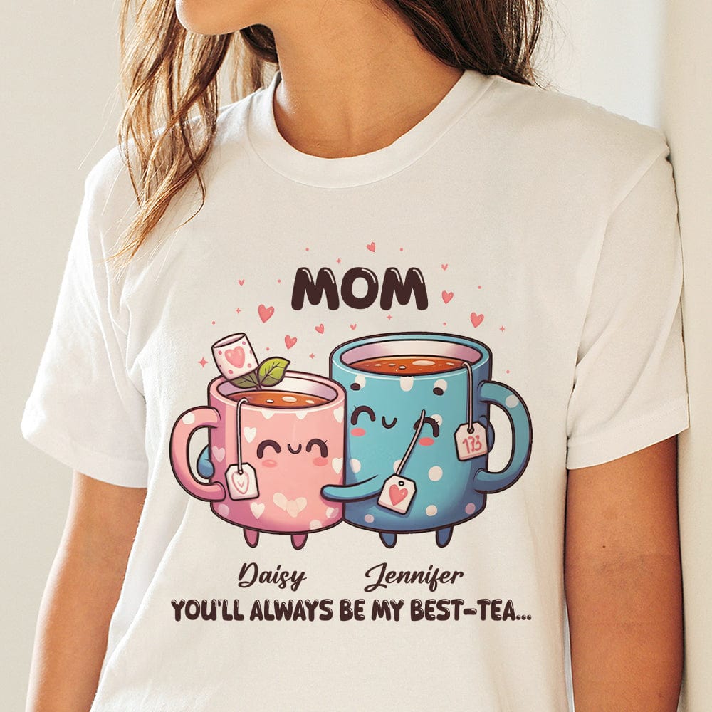 GeckoCustom Mum Best-Tea Mother's Day Shirt Personalized Gift T286 890511