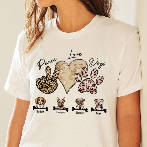 GeckoCustom Peace, Love And Dogs Shirt Personalized Gift N304 889769