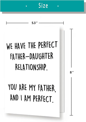 GeckoCustom Perfect Father-Daughter Relationship Card for Father, Funny Father’S Day Gift for Dad, Happy Birthday Card from Daughter, Unique Bday Gift Idea for Stepdad
