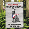 GeckoCustom Personalized Custom Garden Flag, Dog Lover Gift, Welcome to The Dogs House 12"x18"
